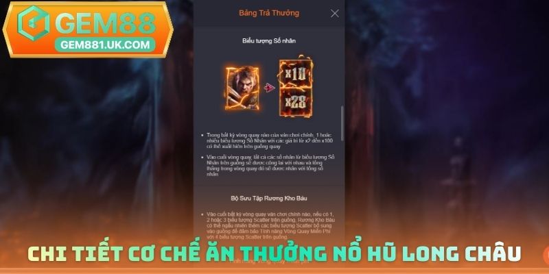 Chi tiết cơ chế ăn thưởng nổ hũ Long Châu