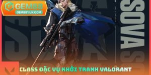 Class đặc vụ khởi tranh Valorant