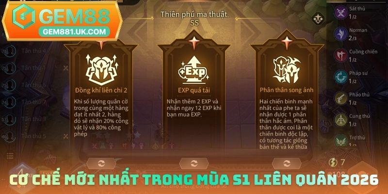 Cơ chế mới nhất trong mùa S1 Liên Quân 2026
