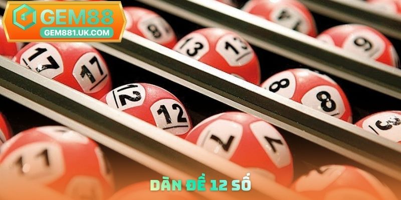 dàn đề 12 số
