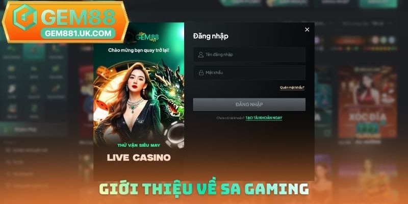 Giới thiệu về SA Gaming