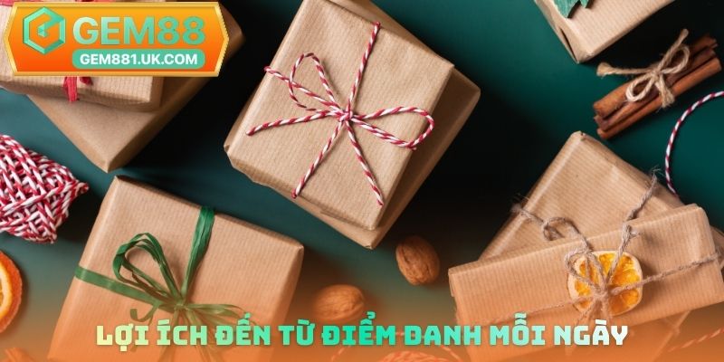 Lợi ích đến từ Điểm danh mỗi ngày